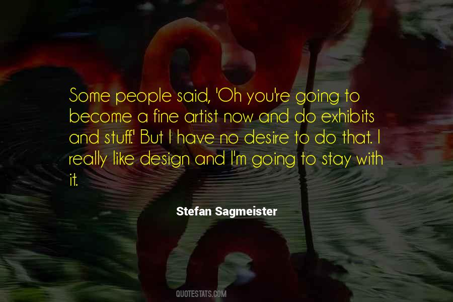 Stefan Sagmeister Quotes #1542589