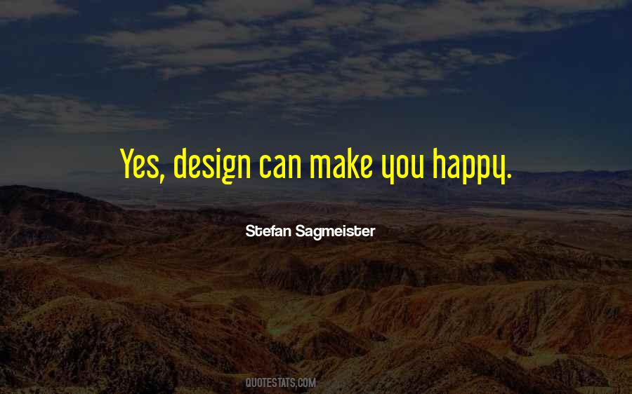 Stefan Sagmeister Quotes #1600671