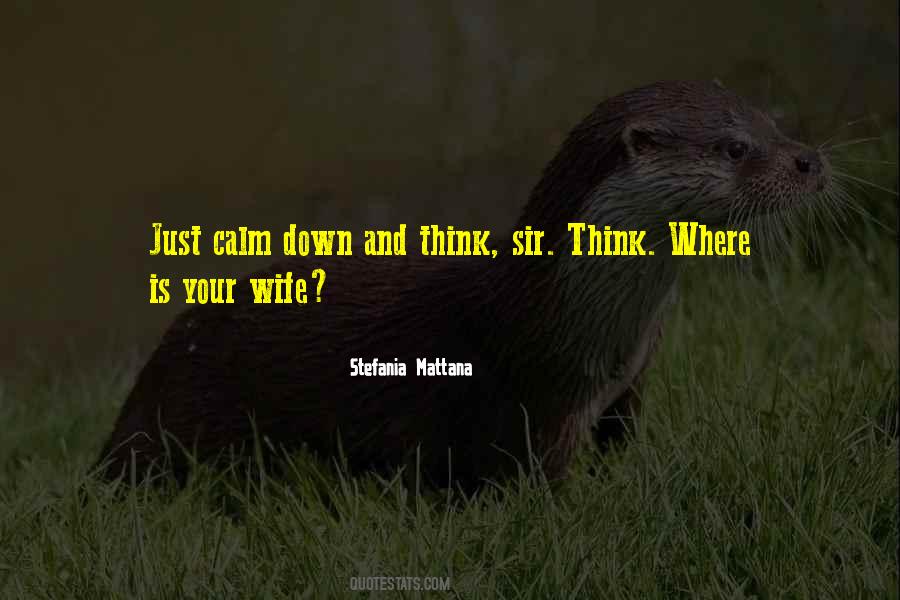 Stefania Mattana Quotes #549188