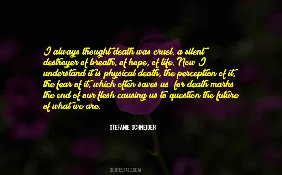 Stefanie Schneider Quotes #329889