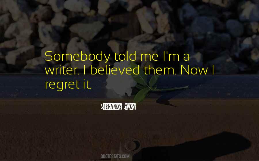 Stefanos Livos Quotes #1149122