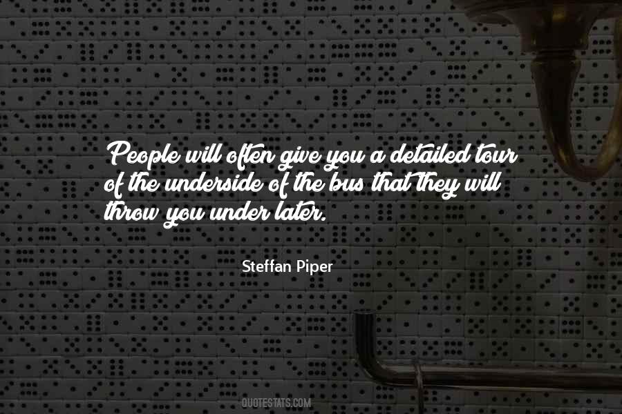 Steffan Piper Quotes #1362273