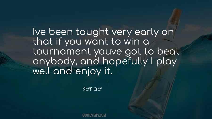 Steffi Graf Quotes #795481