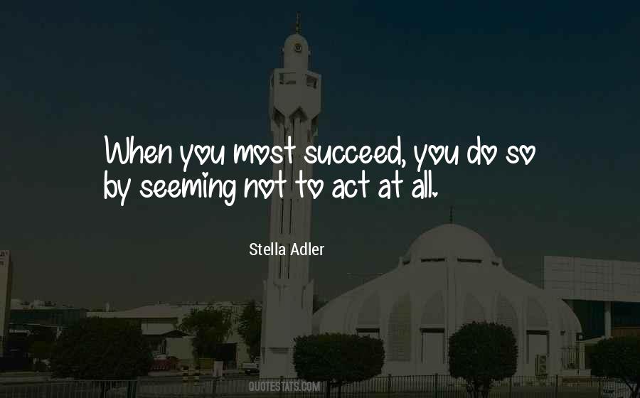 Stella Adler Quotes #1079795