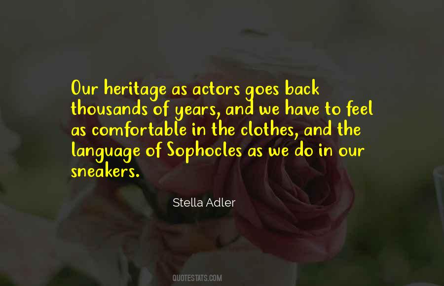 Stella Adler Quotes #1571794
