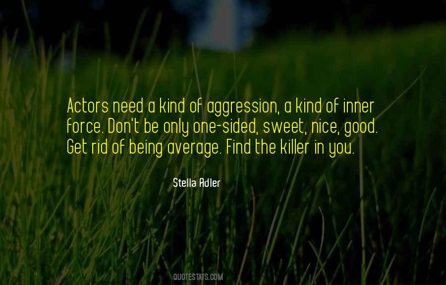 Stella Adler Quotes #479698