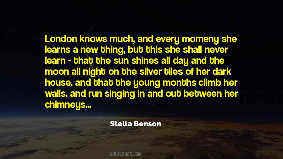 Stella Benson Quotes #689036