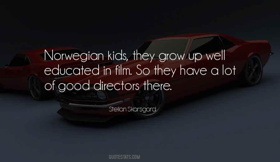 Stellan Skarsgard Quotes #697873