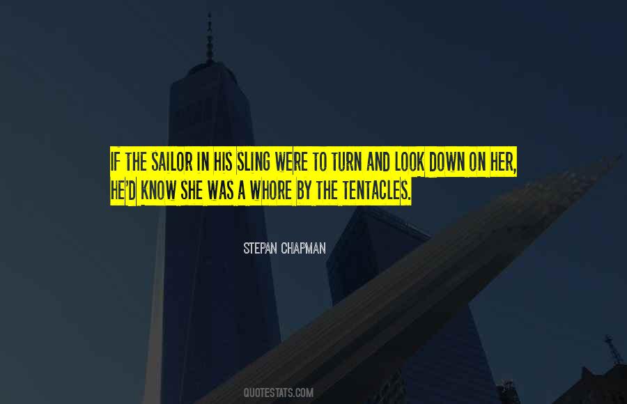 Stepan Chapman Quotes #878572