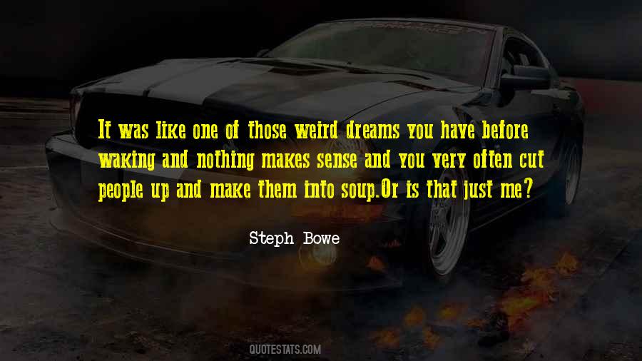 Steph Bowe Quotes #1220877