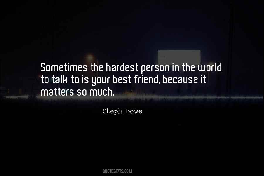 Steph Bowe Quotes #532714