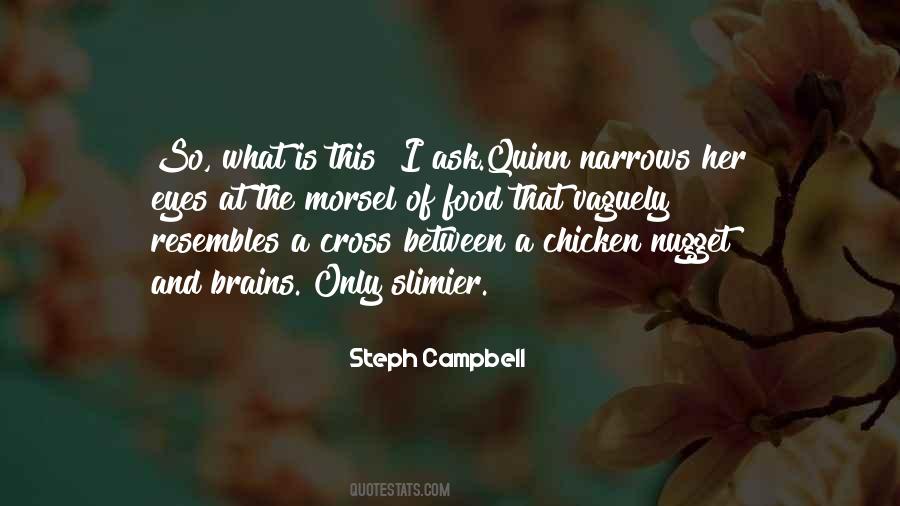 Steph Campbell Quotes #1321119