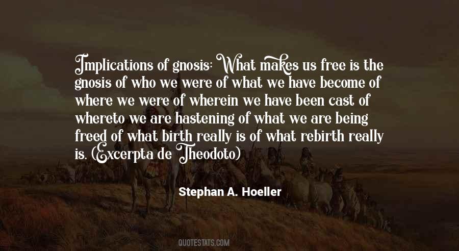 Stephan A. Hoeller Quotes #1848938