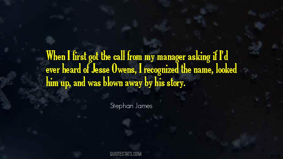 Stephan James Quotes #1152183