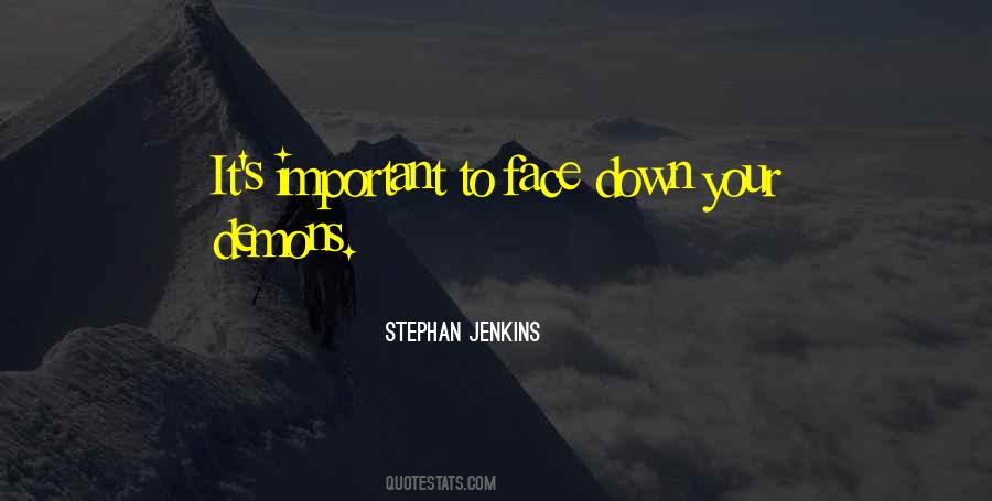 Stephan Jenkins Quotes #1257364