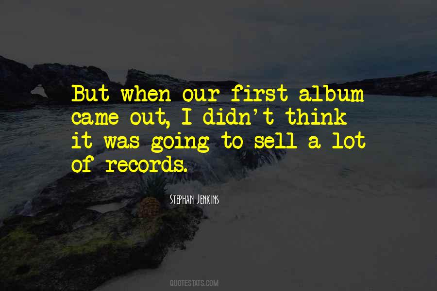 Stephan Jenkins Quotes #1630752