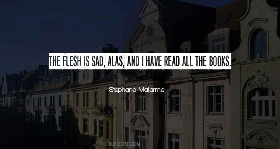 Stephane Mallarme Quotes #1640129