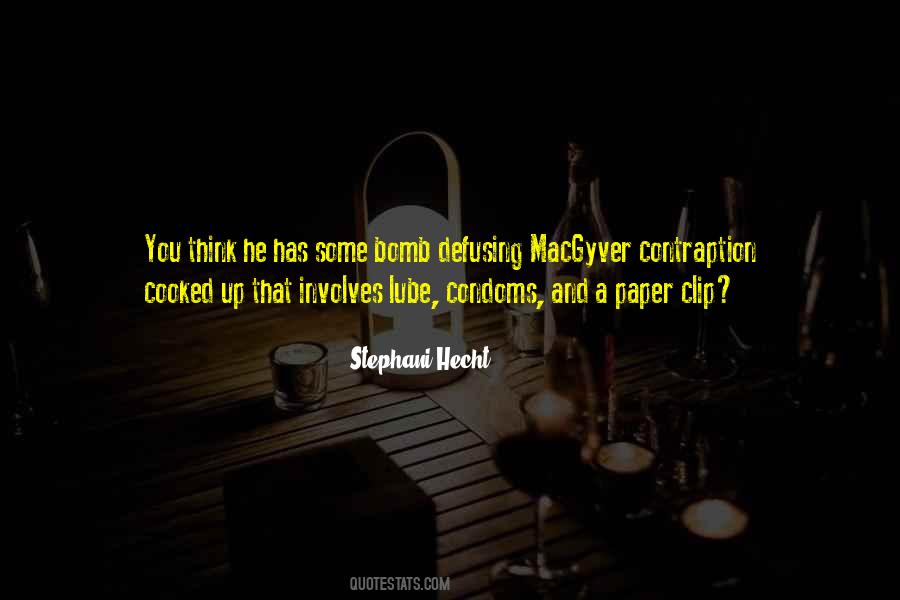 Stephani Hecht Quotes #832335