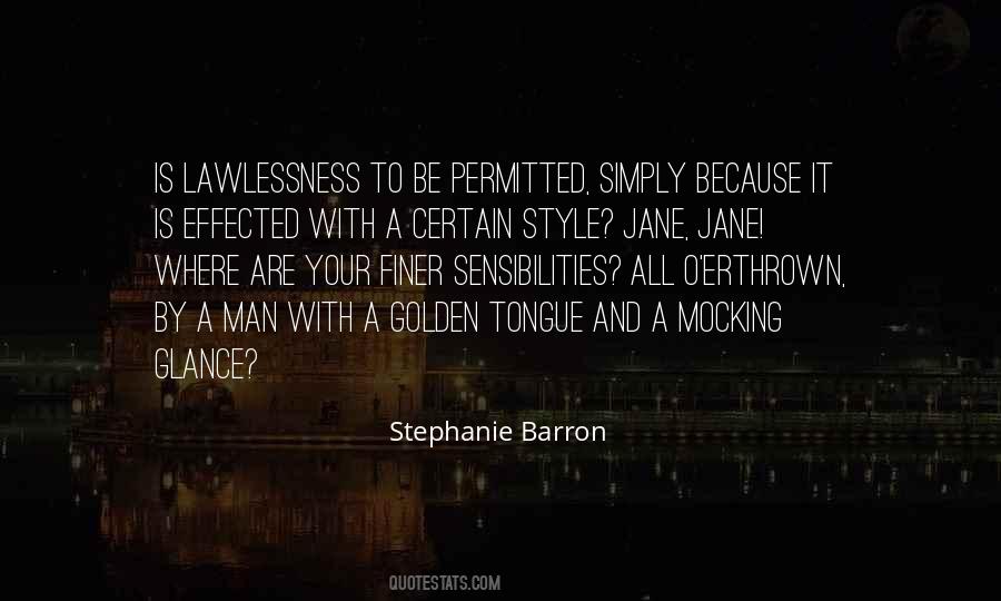 Stephanie Barron Quotes #1098355