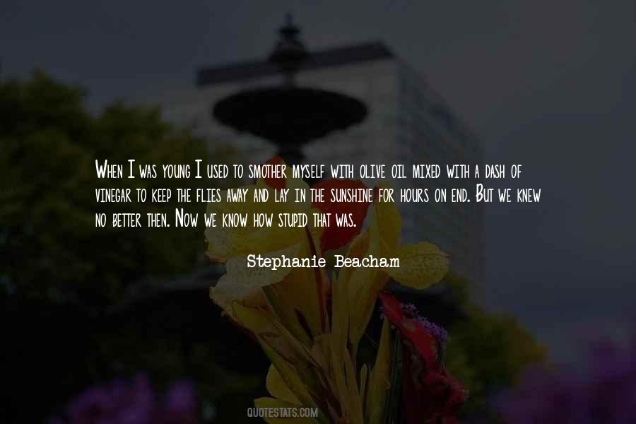 Stephanie Beacham Quotes #1156029