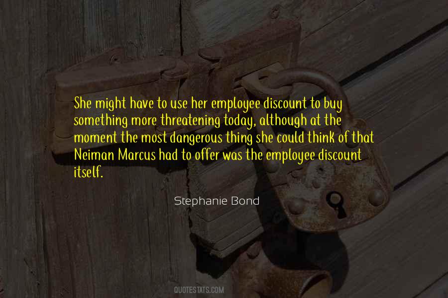 Stephanie Bond Quotes #1844748