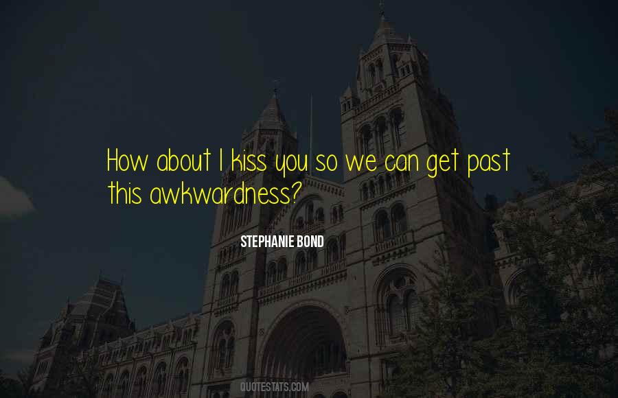 Stephanie Bond Quotes #5536