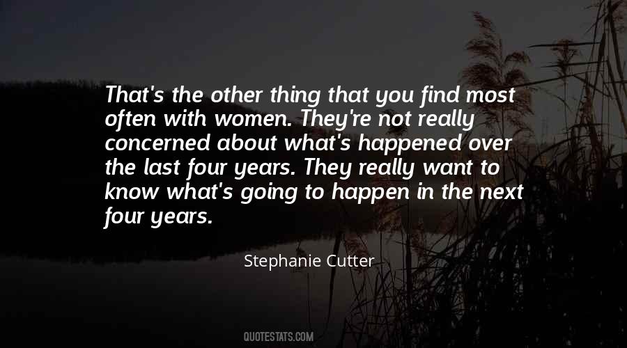 Stephanie Cutter Quotes #592002