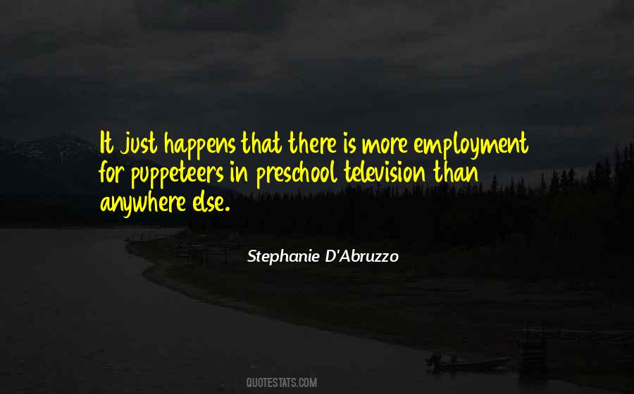 Stephanie D'Abruzzo Quotes #501310