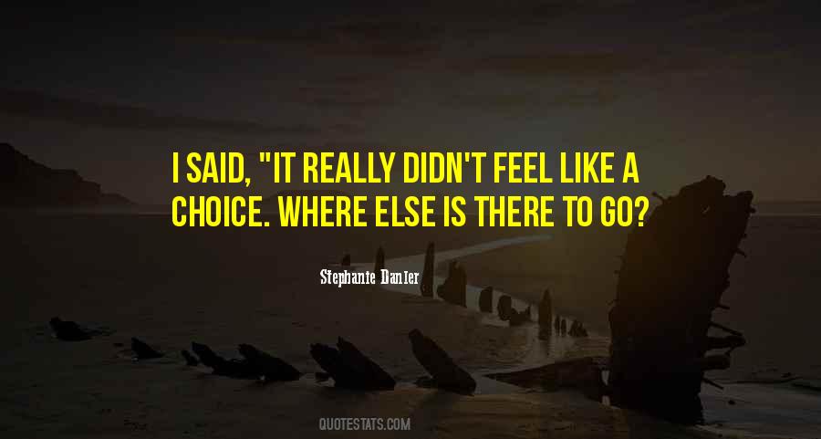 Stephanie Danler Quotes #102670
