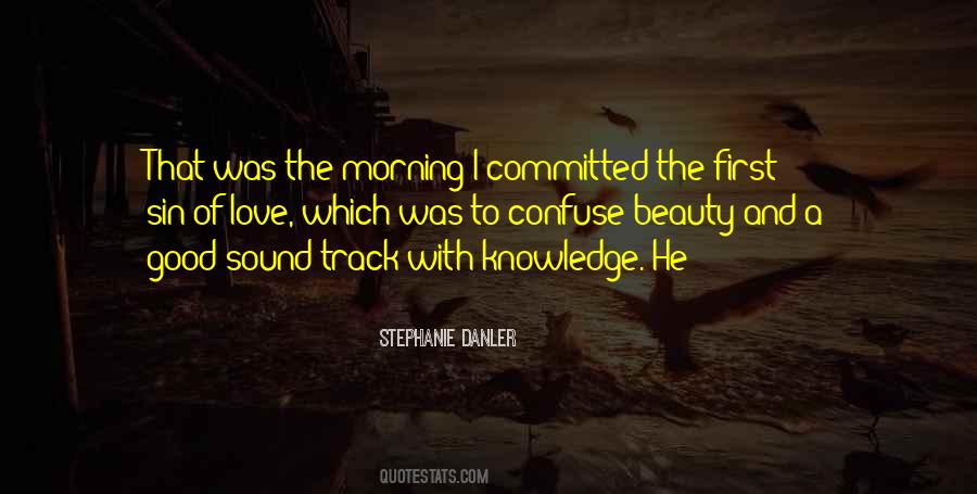 Stephanie Danler Quotes #1260894