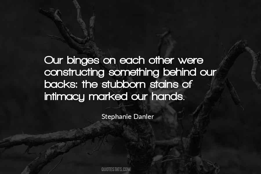 Stephanie Danler Quotes #1272387