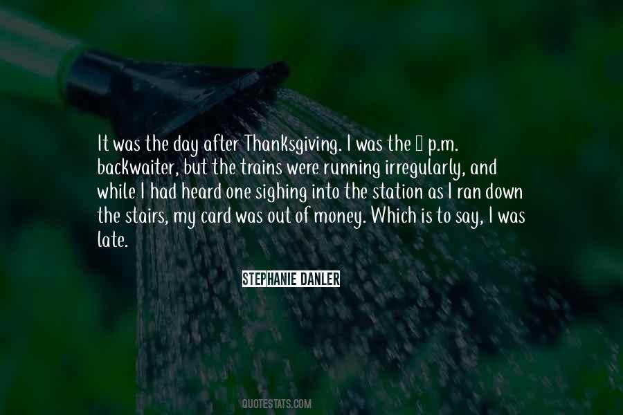 Stephanie Danler Quotes #1528519