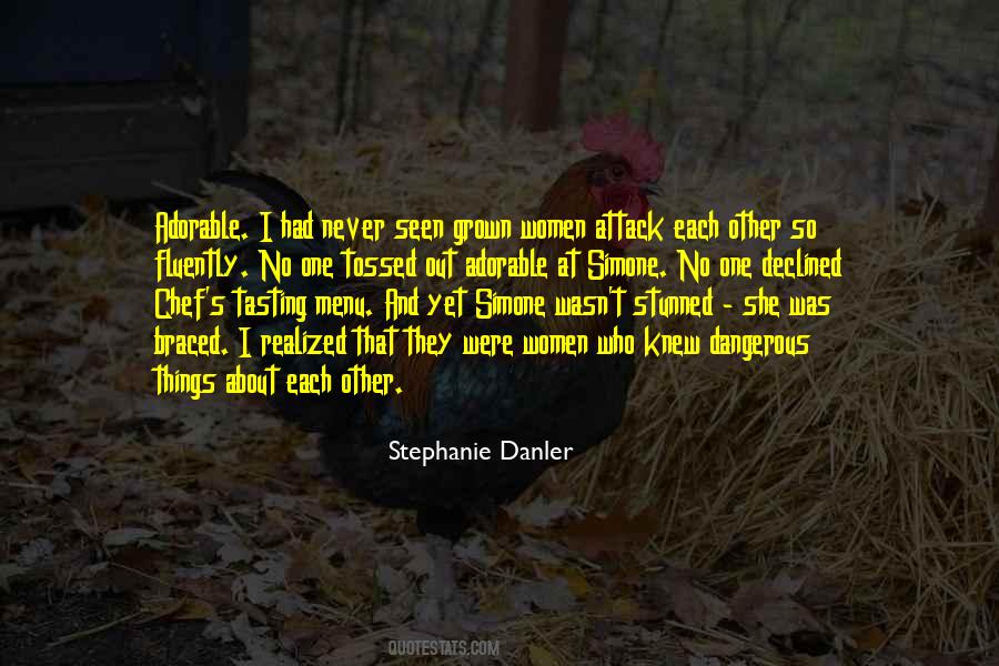 Stephanie Danler Quotes #232072