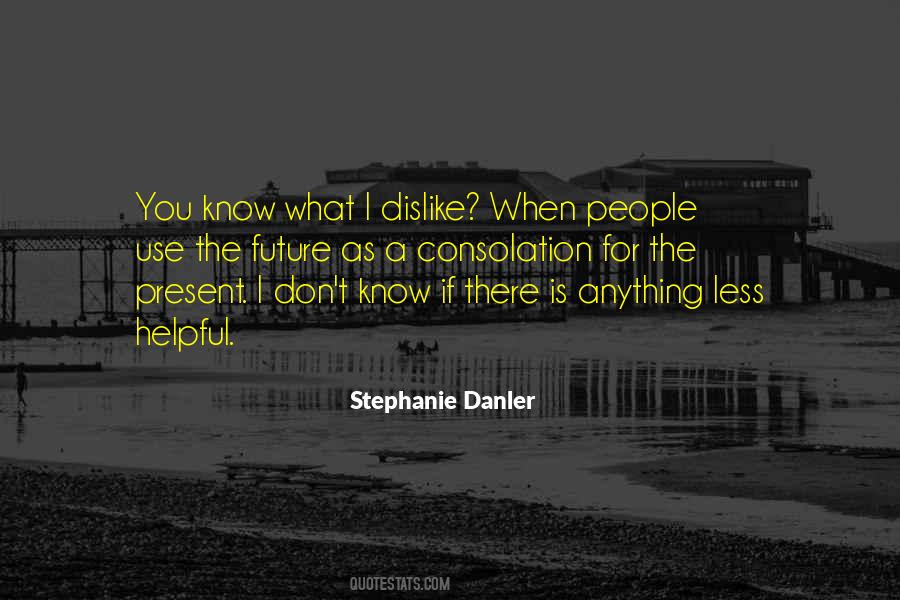 Stephanie Danler Quotes #699866