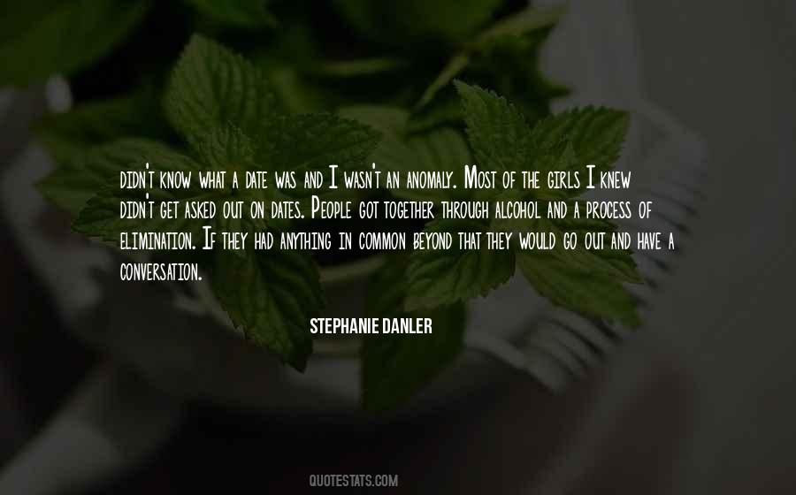 Stephanie Danler Quotes #918551