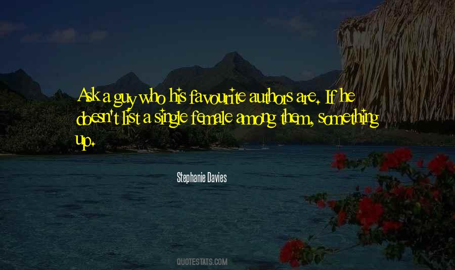 Stephanie Davies Quotes #322127 Stephanie Davies Quotes #322127