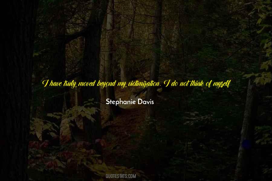 Stephanie Davis Quotes #226132 Stephanie Davis Quotes #226132