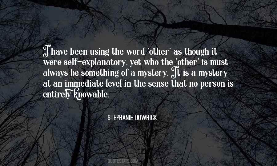 Stephanie Dowrick Quotes #1075670