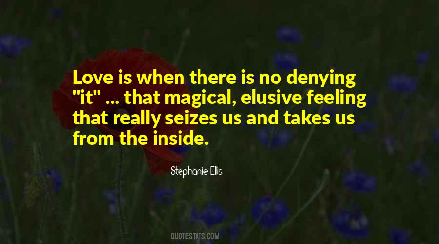 Stephanie Ellis Quotes #558460