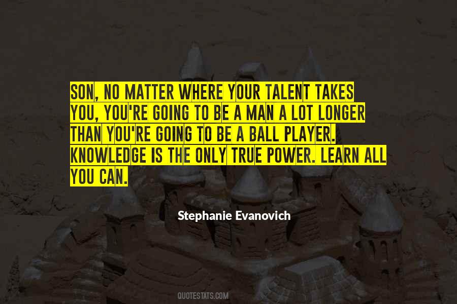Stephanie Evanovich Quotes #619104