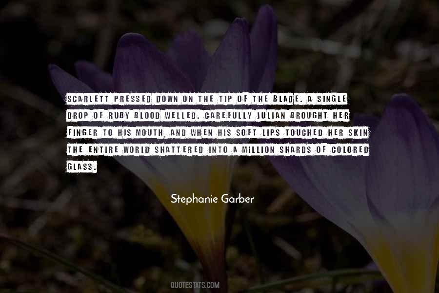 Stephanie Garber Quotes #22031