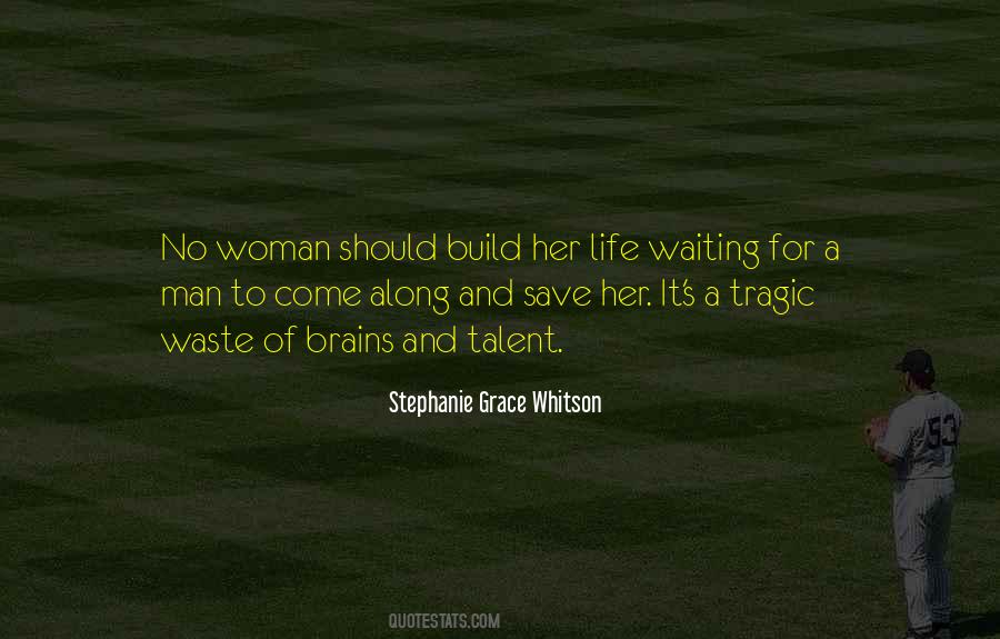 Stephanie Grace Whitson Quotes #232609