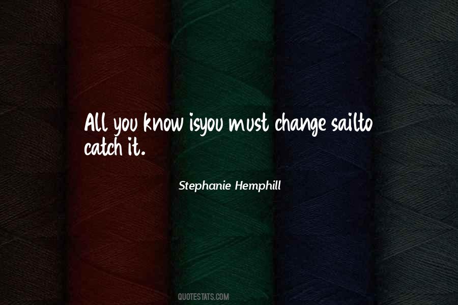 Stephanie Hemphill Quotes #1431753