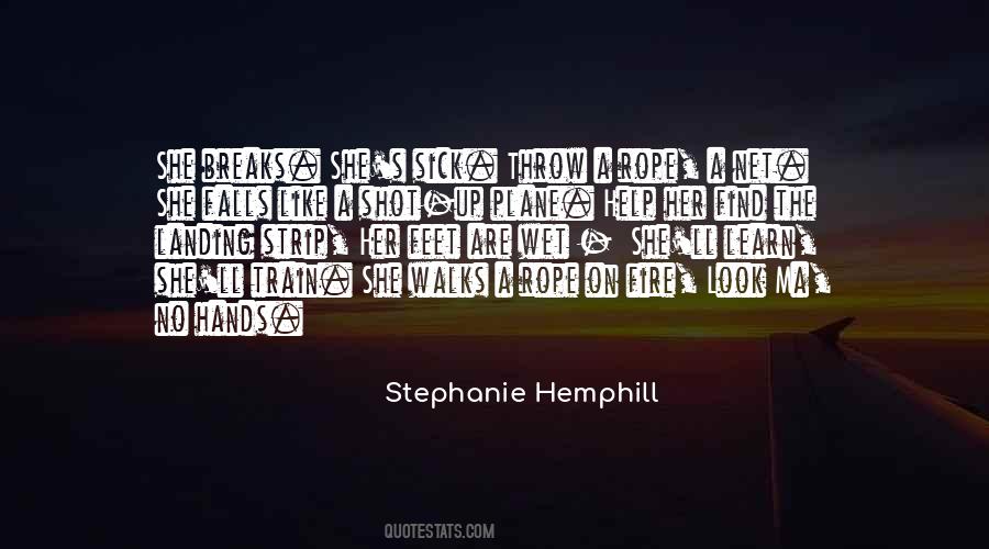 Stephanie Hemphill Quotes #1452887