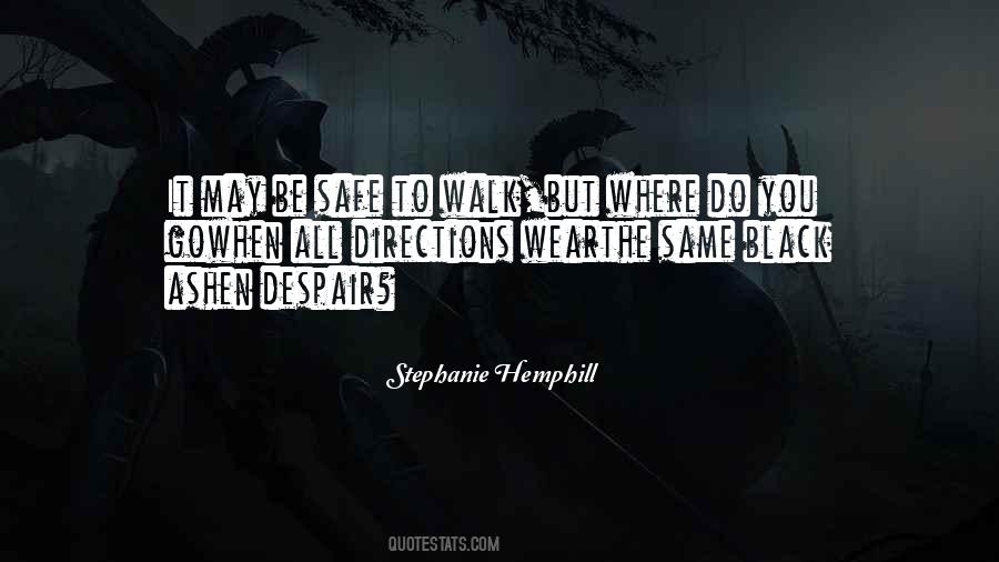 Stephanie Hemphill Quotes #1533165