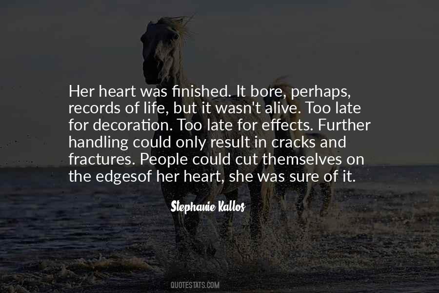 Stephanie Kallos Quotes #40281