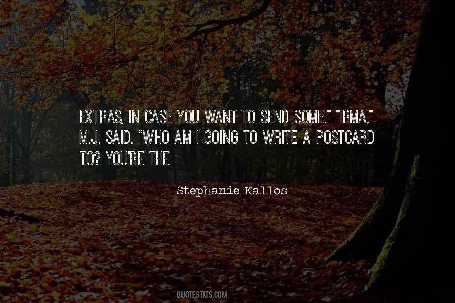 Stephanie Kallos Quotes #713383