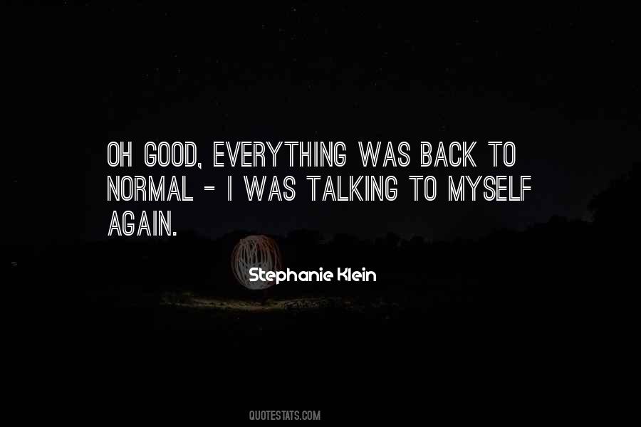 Stephanie Klein Quotes #1130557