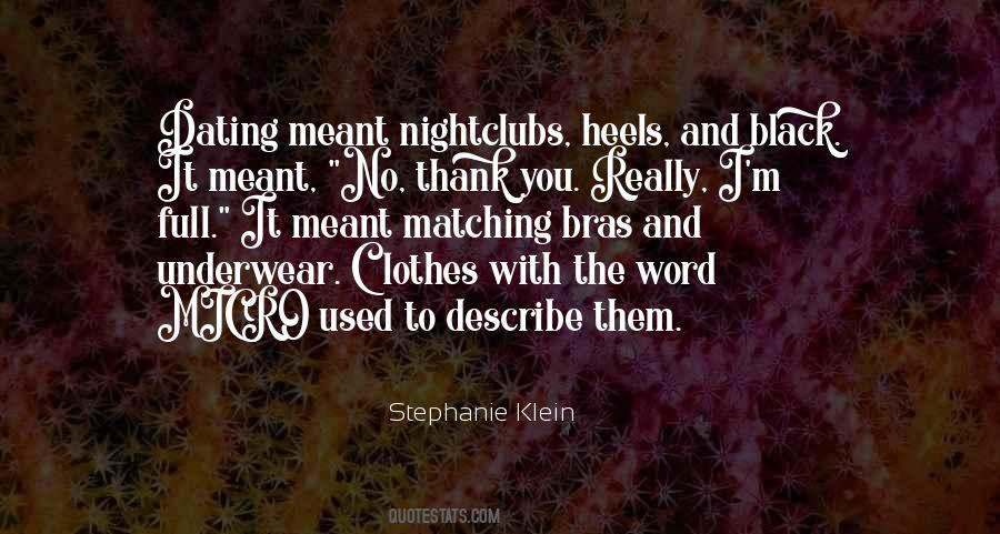 Stephanie Klein Quotes #1184773
