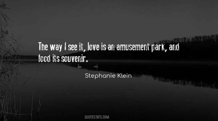 Stephanie Klein Quotes #1285473